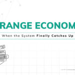 Orange Economy : When the System Finally Catches Up